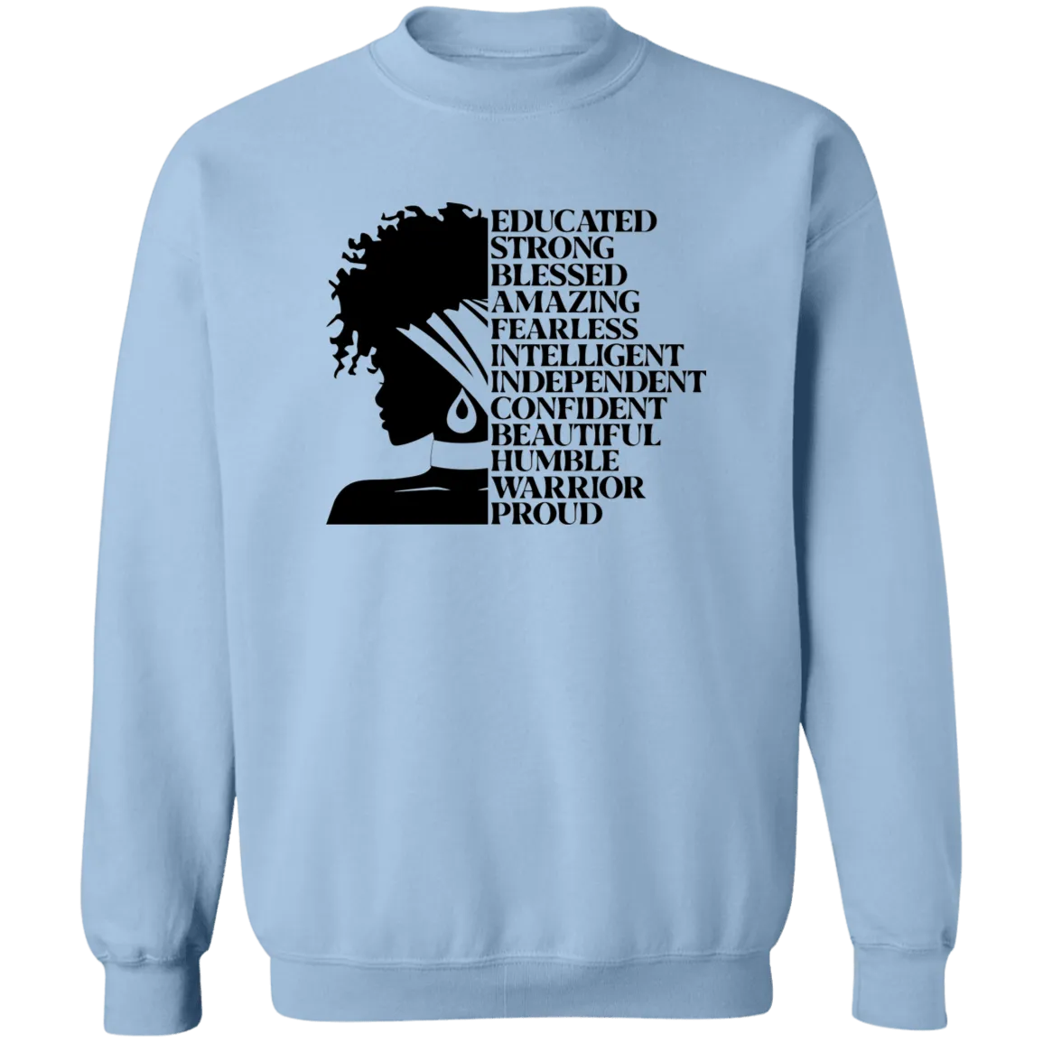 Educated Strong Ladies Crewneck Pullover Sweatshirt