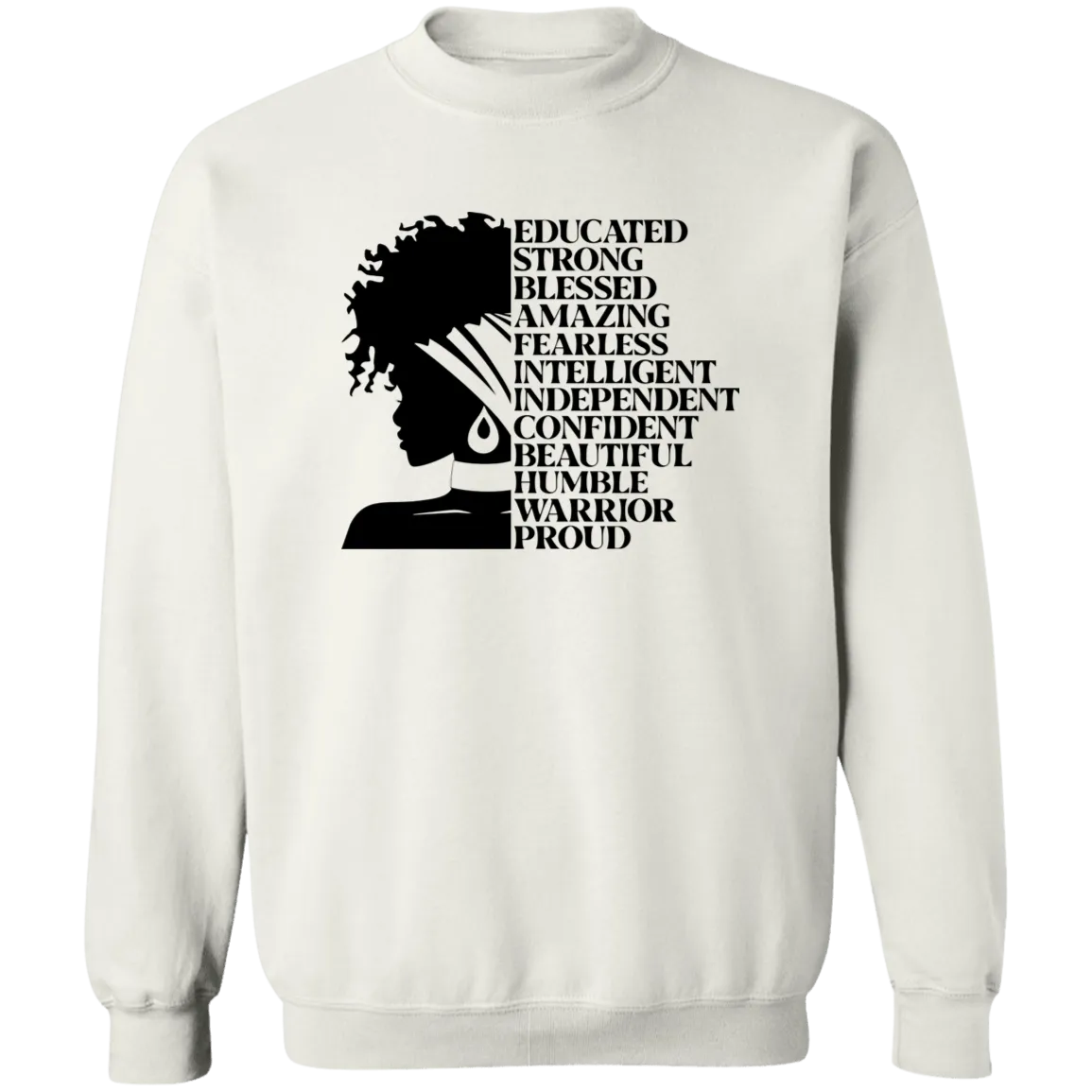 Educated Strong Ladies Crewneck Pullover Sweatshirt