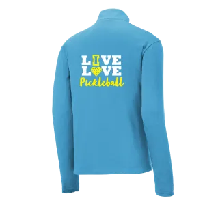 Live Love Pickleball | Men's 1/4 Zip Long Sleeve Pullover Athletic Shirt | 100% Polyester